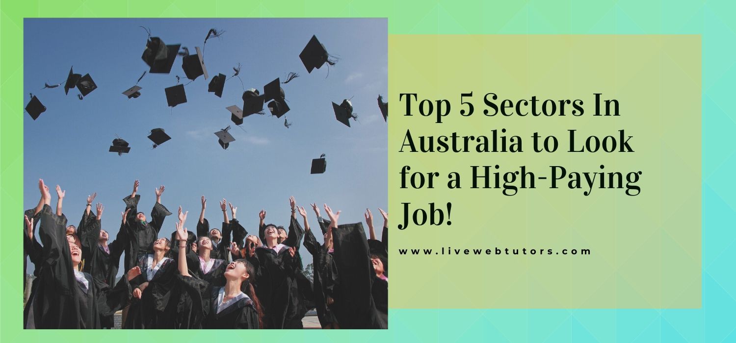 Top 5 Sectors In Australia to Look for a High-Paying Job